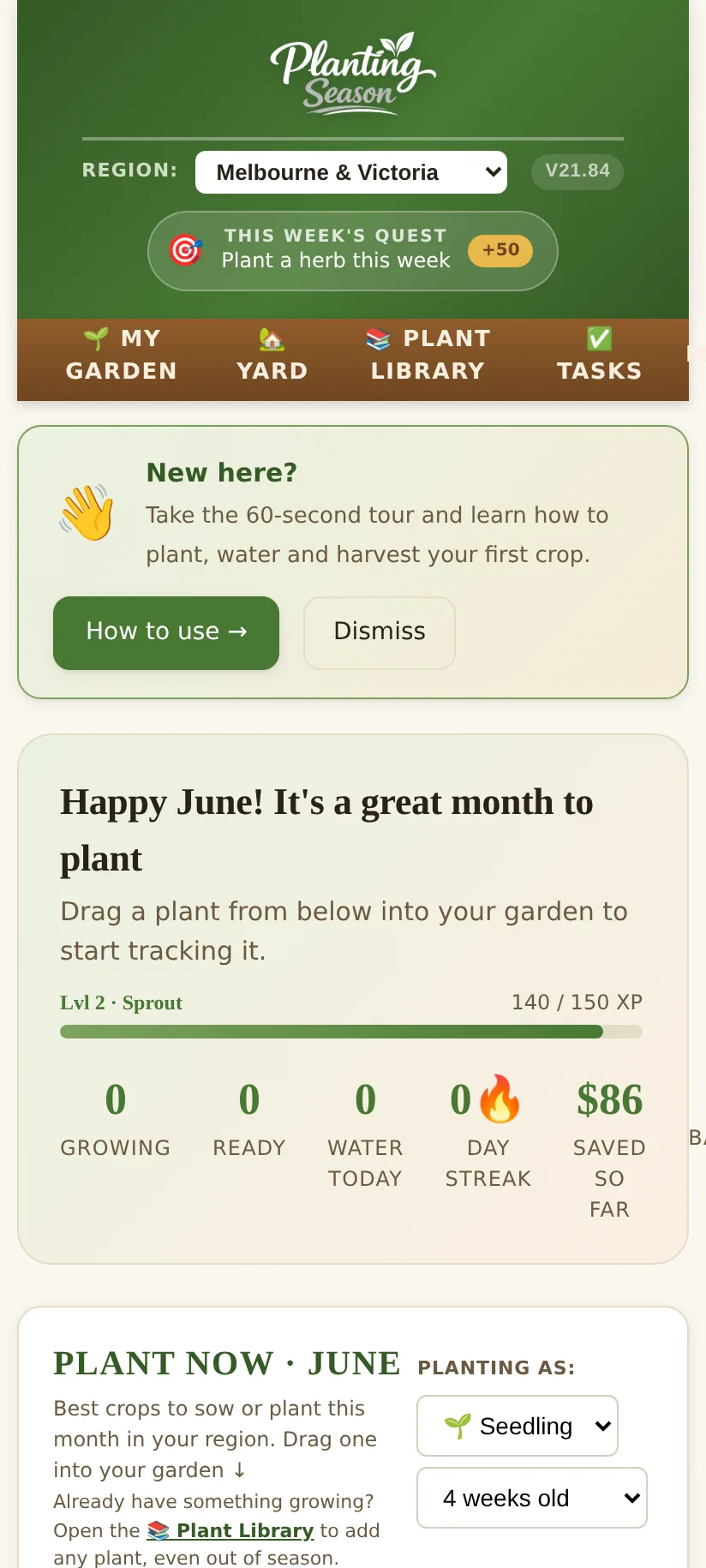 The Planting Season app home: your garden, today’s jobs and your stats in one place.